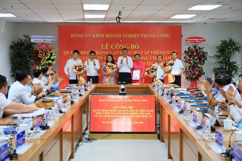 Lễ công bố Quyết định thành lập Đảng bộ cấp trên cơ sở Tổng công ty Cảng hàng không Việt Nam và các cơ quan tham mưu giúp việc Đảng ủy